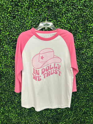 In Dolly We Trust Raglan Shirt